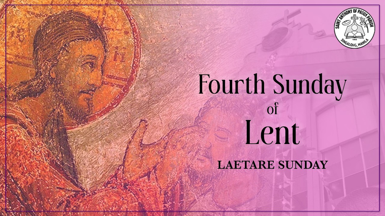 Fourth Sunday of Lent | 5:30 PM Holy Mass | March 15, 2026