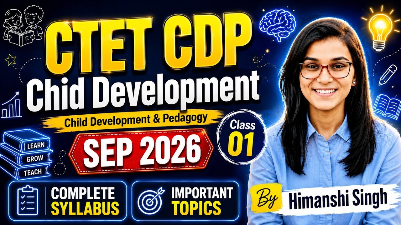 CTET CDP Class 01 | Child Development & Pedagogy 2026 | Complete Preparation @PedagogyHUB 