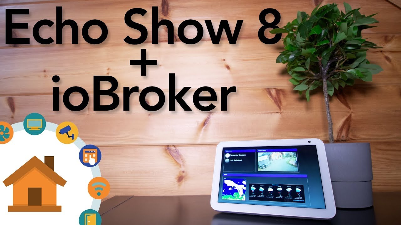 ioBroker Visualisierung auf dem Echo Show | verdrahtet.info [4K]