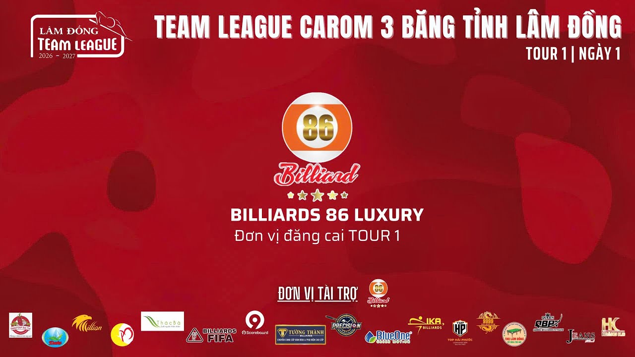 Bàn 2, RỒNG 9999 - BLUE ONE, Giải Team League Carom 3 băng Tỉnh Lâm Đồng 2026 - Tour 1