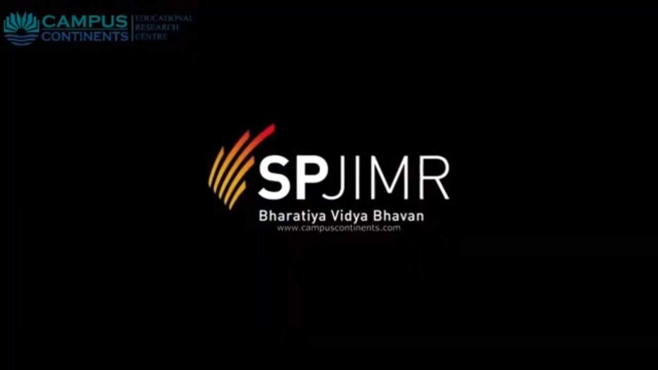 S P Jain Institute of Management and Research - SPJIMR Bharatiya Vidya Bhavan