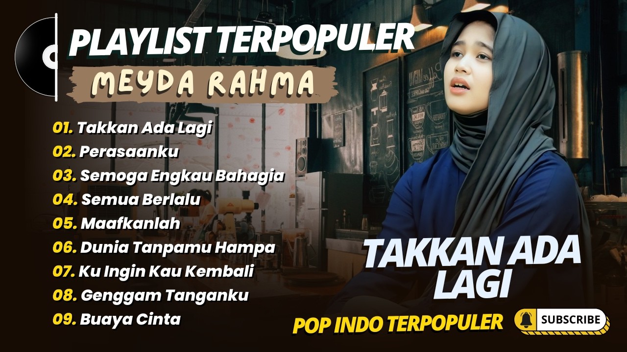 MEYDA RAHMA - TAKKAN ADA LAGI - SEMOGA ENGKAU BAHAGIA - PERASAANKU || LAGU POP TERPOPULER 2026