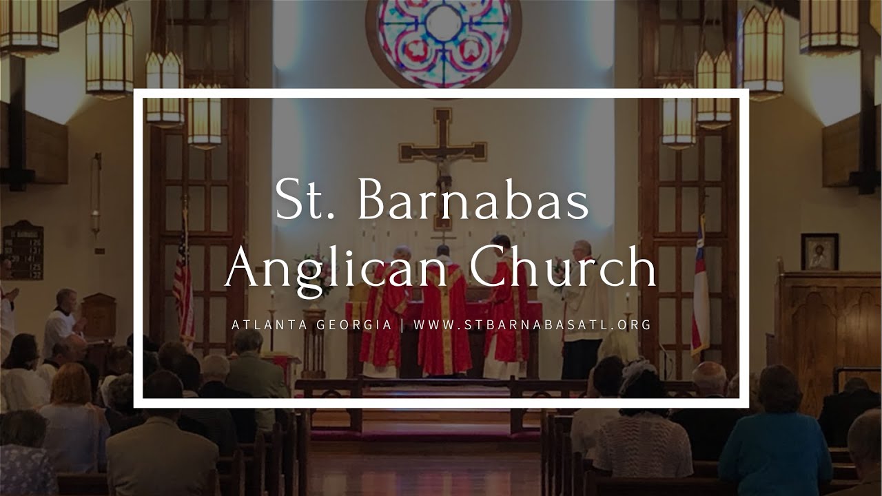 Live 11/7/021, Trinity XXIII: Traditional Anglican Mass at St Barnabas Church Atlanta