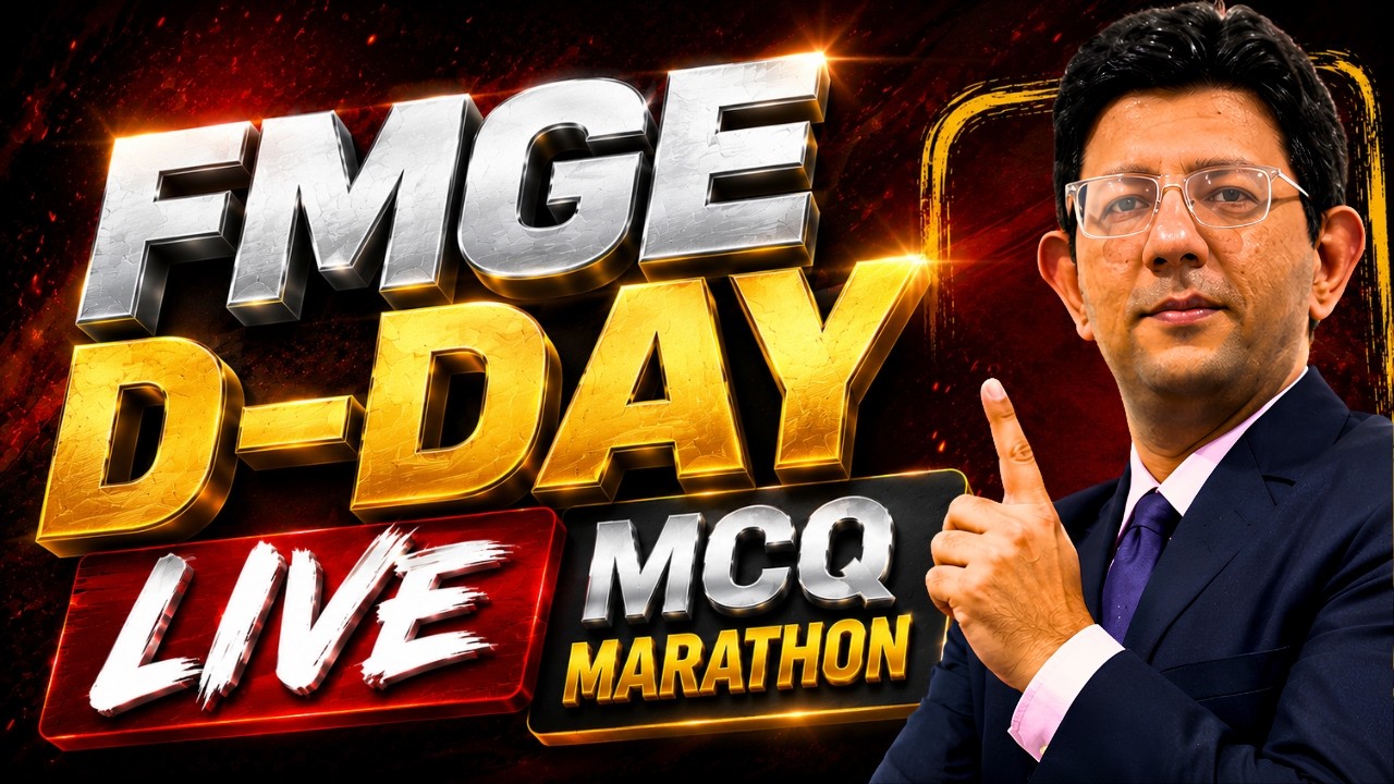 FMGE D-DAY Live | Final Revision with Most Repeated PYQs