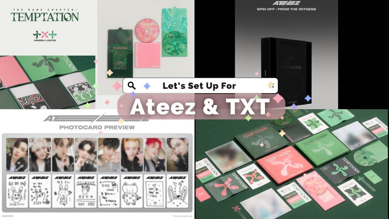 Setting Up for the Ateez & TXT Comebacks!