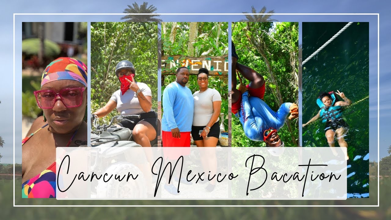 Cancun MX Travel Vlog: Royalton Hideway, Diamond Club, Cenote,Atv, Zip Lining, 7th Year Anniversary