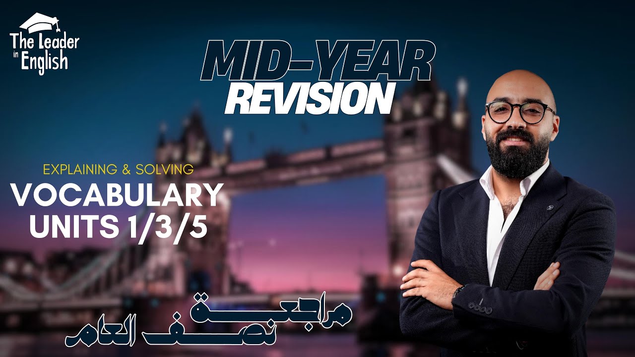 Mid year Revision - Vocab-part 1 - The leader in English