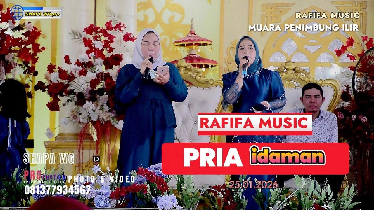 RAFIFA MUSIC TERBARU 2026  | PRIA IDAMAN | LIVE MUARA PENIMBUNG ILIR INDRALAYA | SHAPA WG