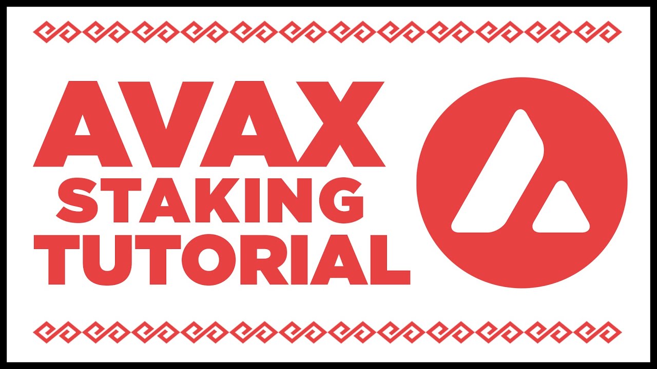 Avalanche (AVAX) Staking Guide