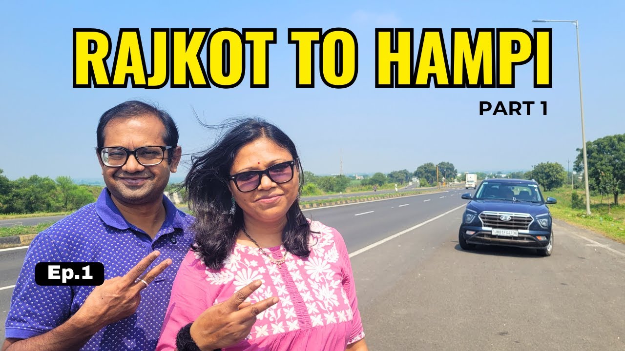 Rajkot to Hampi Road Trip - Part 1| Rajkot Surat Dhule Sambhaji Nagar