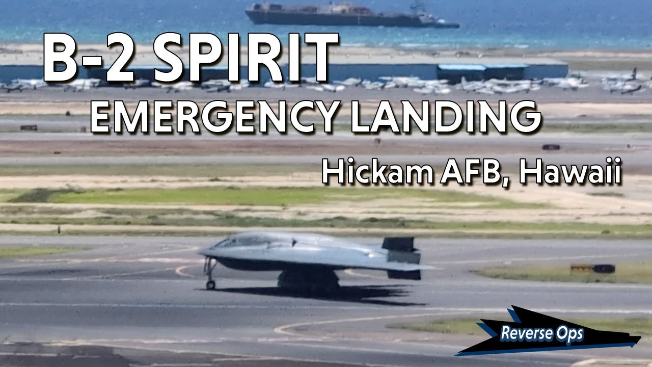 B-2 STEALTH BOMBER EMERGENCY LANDING - HICKAM AFB - MARCH 24 2025