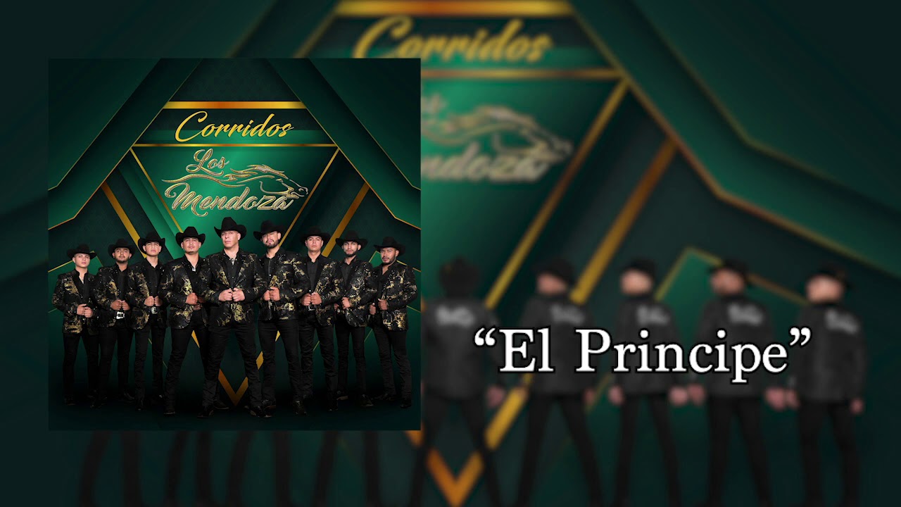 Los Mendoza  El Principe