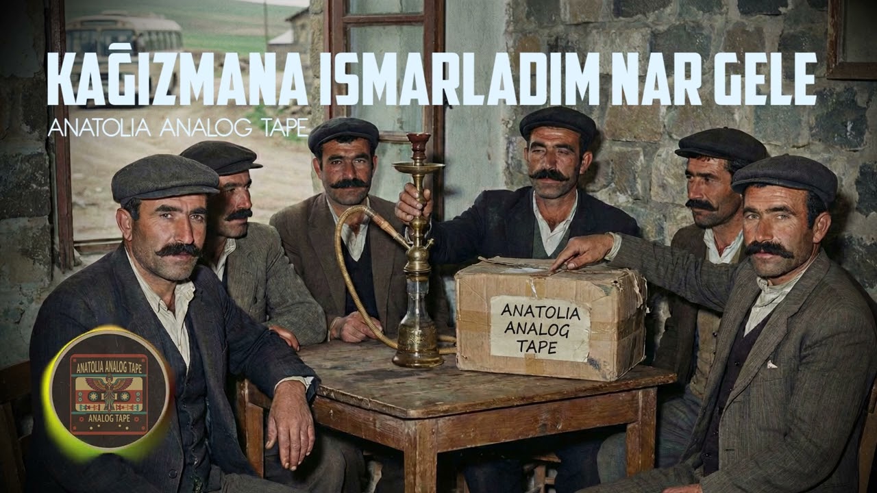 Kağızmana Ismarladım Nar Gele | Anatolia Analog Tape