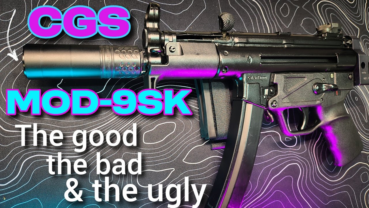 CGS MOD-9 SK suppressor The good the bad & the ugly