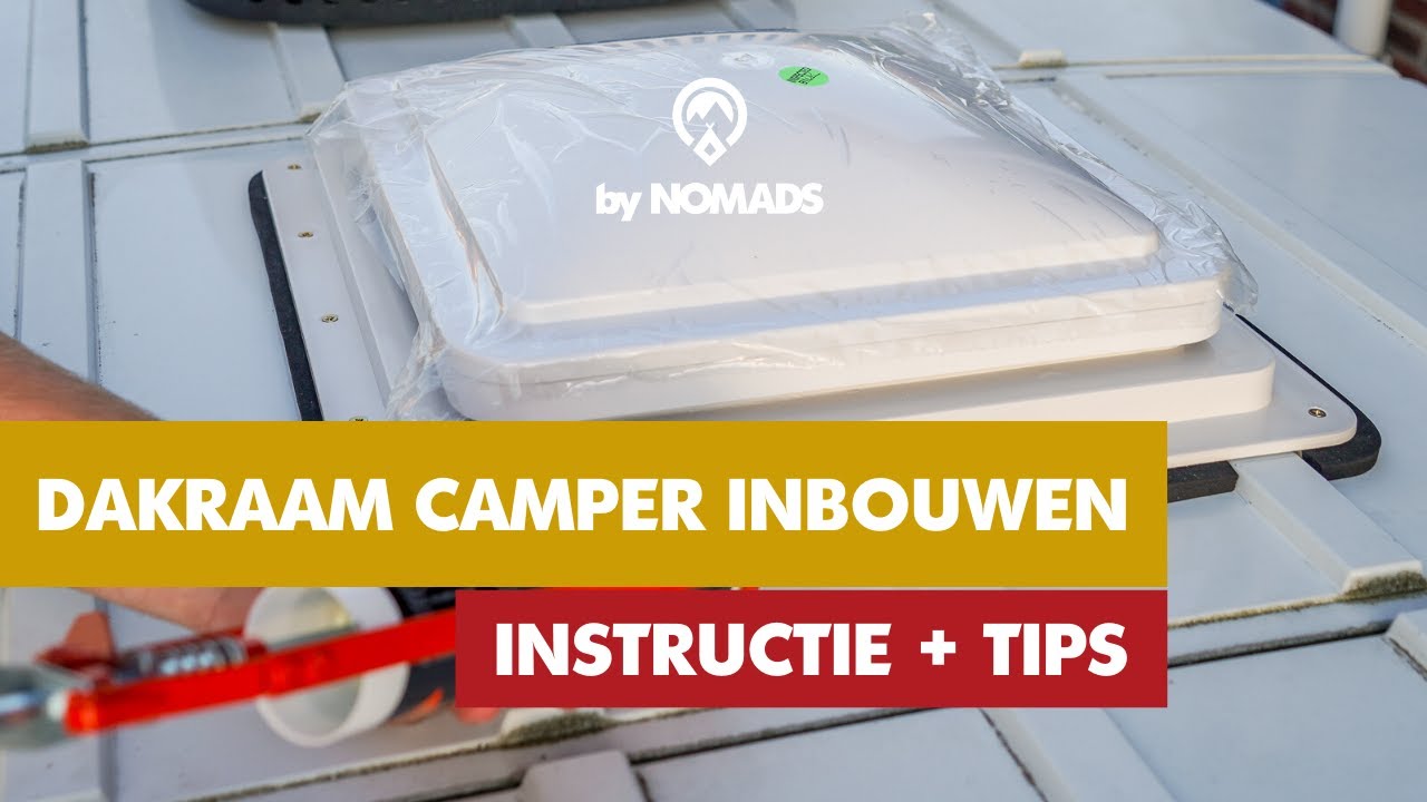 Dakraam Camper Inbouwen - Complete Instructie + Tips