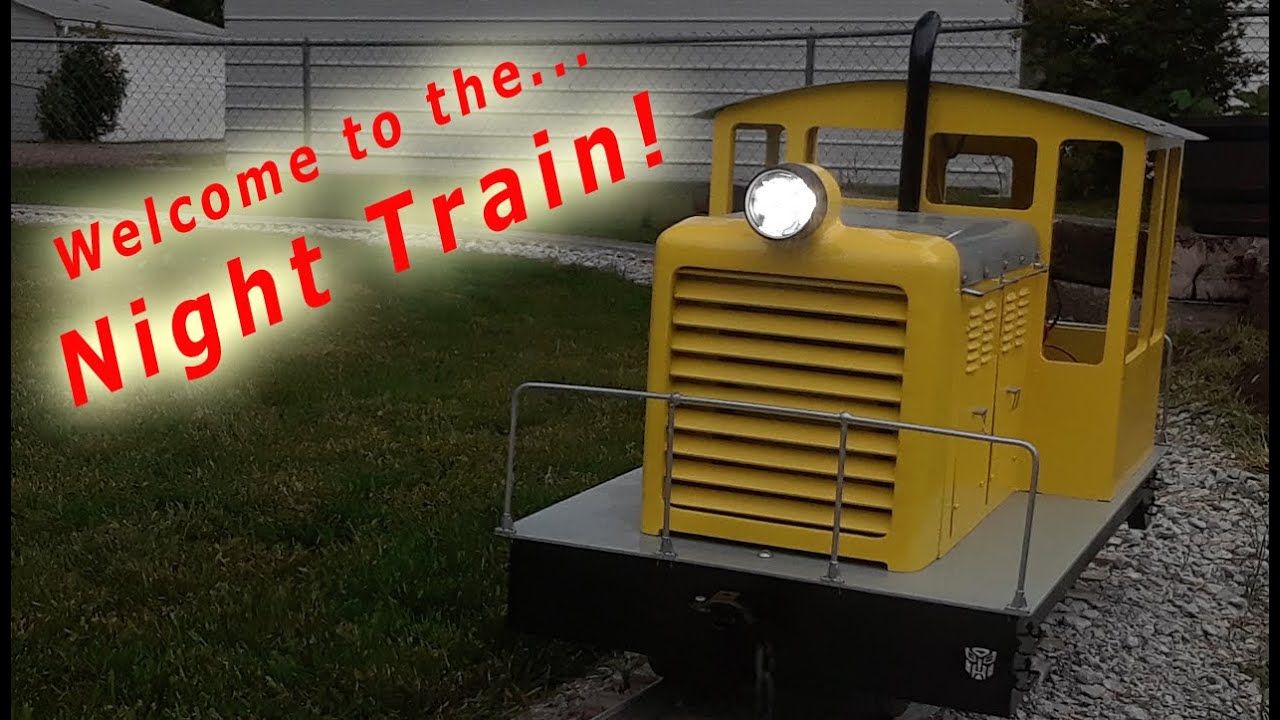 Backyard Railroading: Night Train!