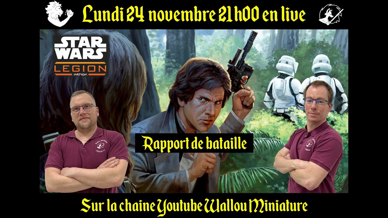 #1 Star Wars Legion, rapport de bataille V2 VF