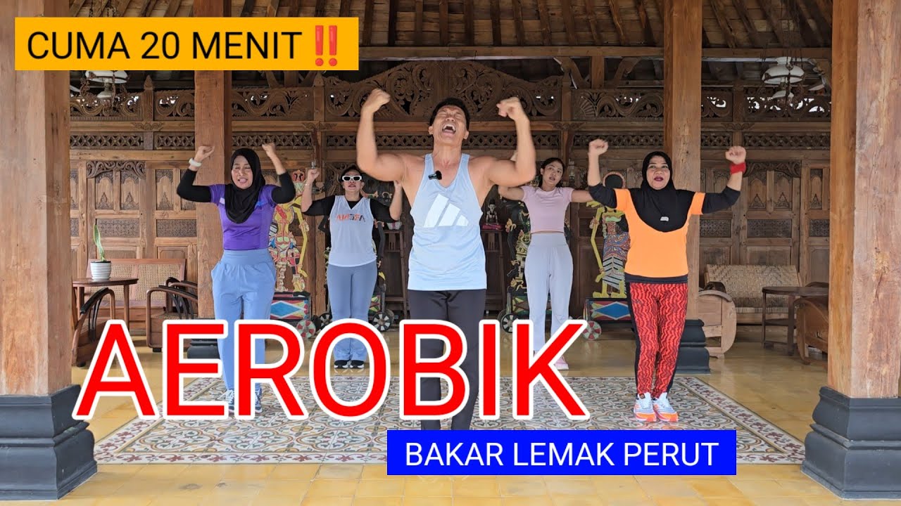 20 MENIT AEROBIK BAKAR LEMAK PERUT