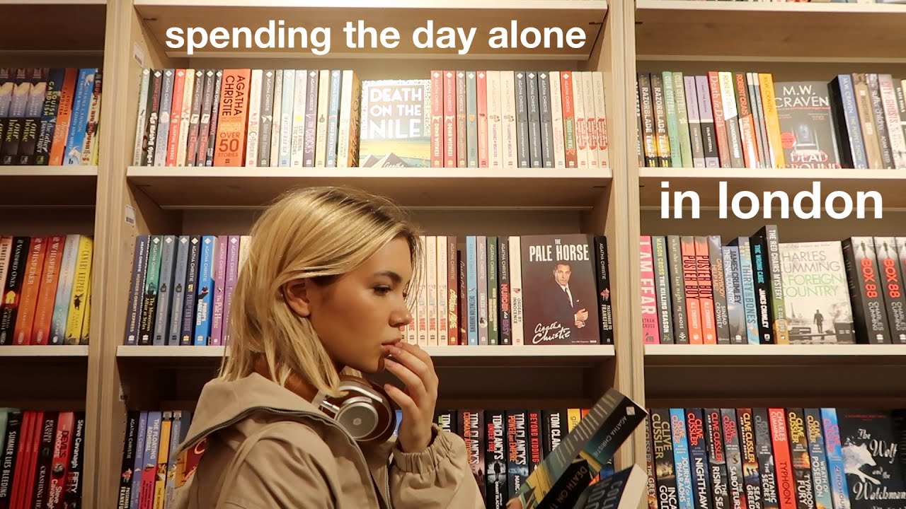 spending the day alone | things you can do by yourself in london (or anywhere) ♥️