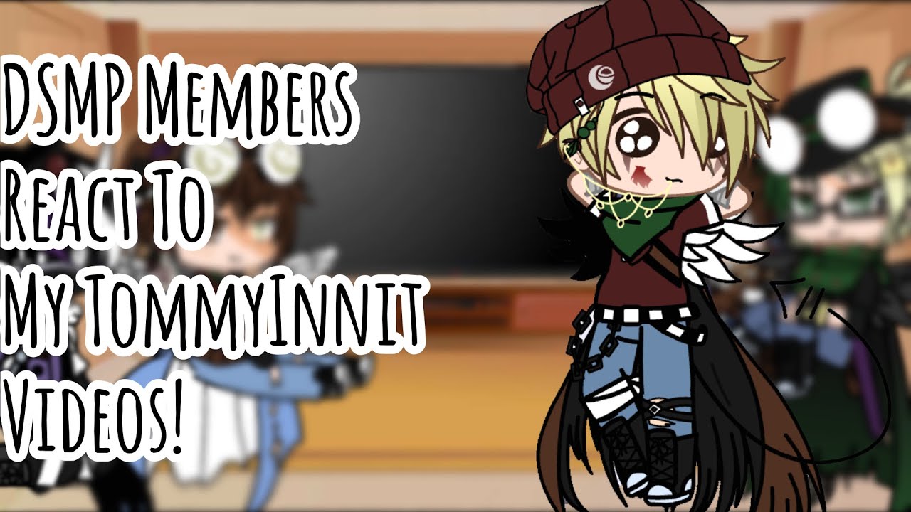 DSMP Members react to my TommyInnit Videos! | Part 7 |