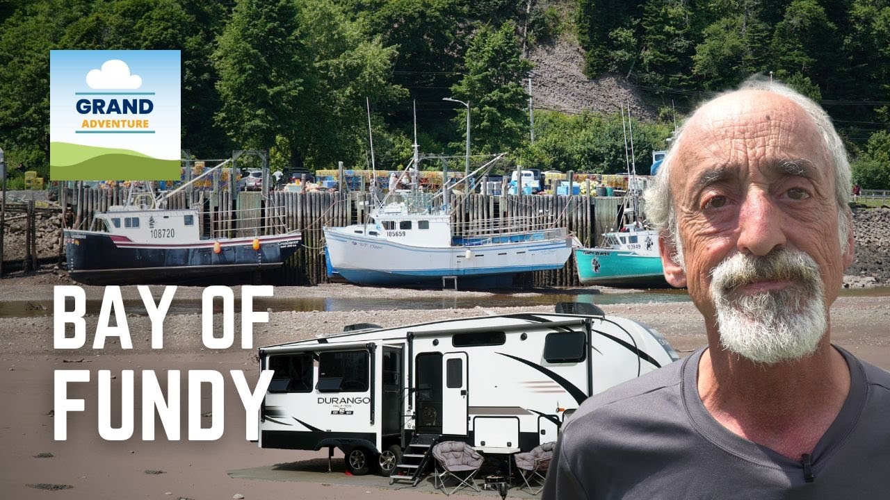 Ep. 372: Bay of Fundy | New Brunswick, Canada RV travel camping hiking