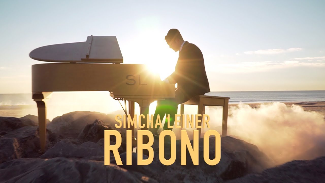 SIMCHA LEINER | Ribono | Official Video | רבונו | שמחה ליינר