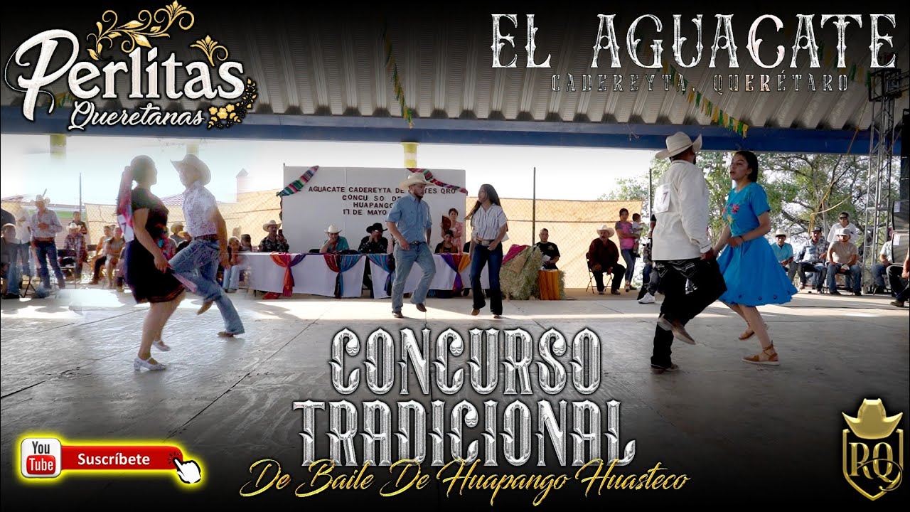 Concurso de Huapango Huasteco en el Aguacate Qro 2025