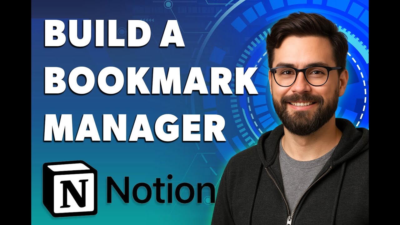 How To Build A Bookmark Manager In Notion [2026 Guide]