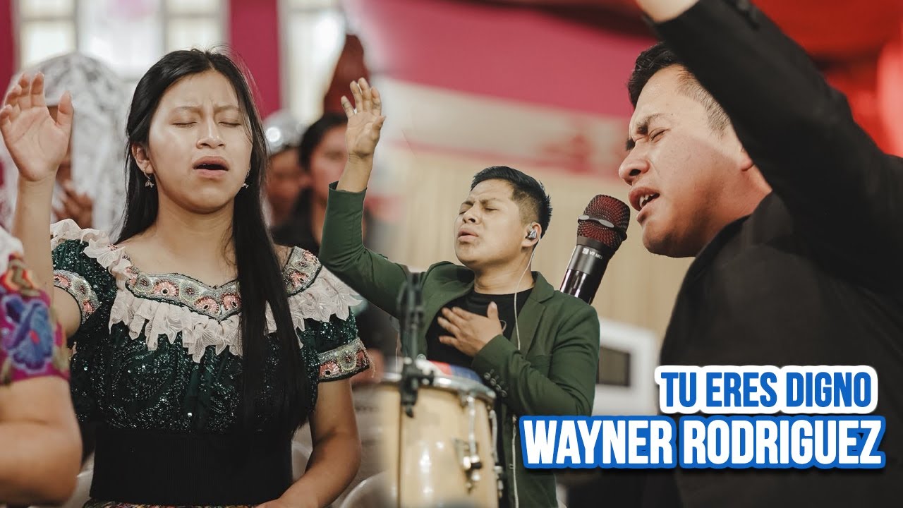 Wayner Rodríguez🔥 TU ERES DIGNO🥺 Y Alabanzas en el Cielo// LO RECIENTE Septiembre 2025