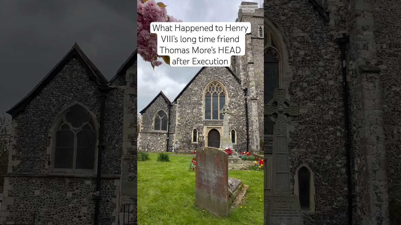 The Final Resting Place of Thomas More&rsquo;s Head #history #henryviii #tudorhistory