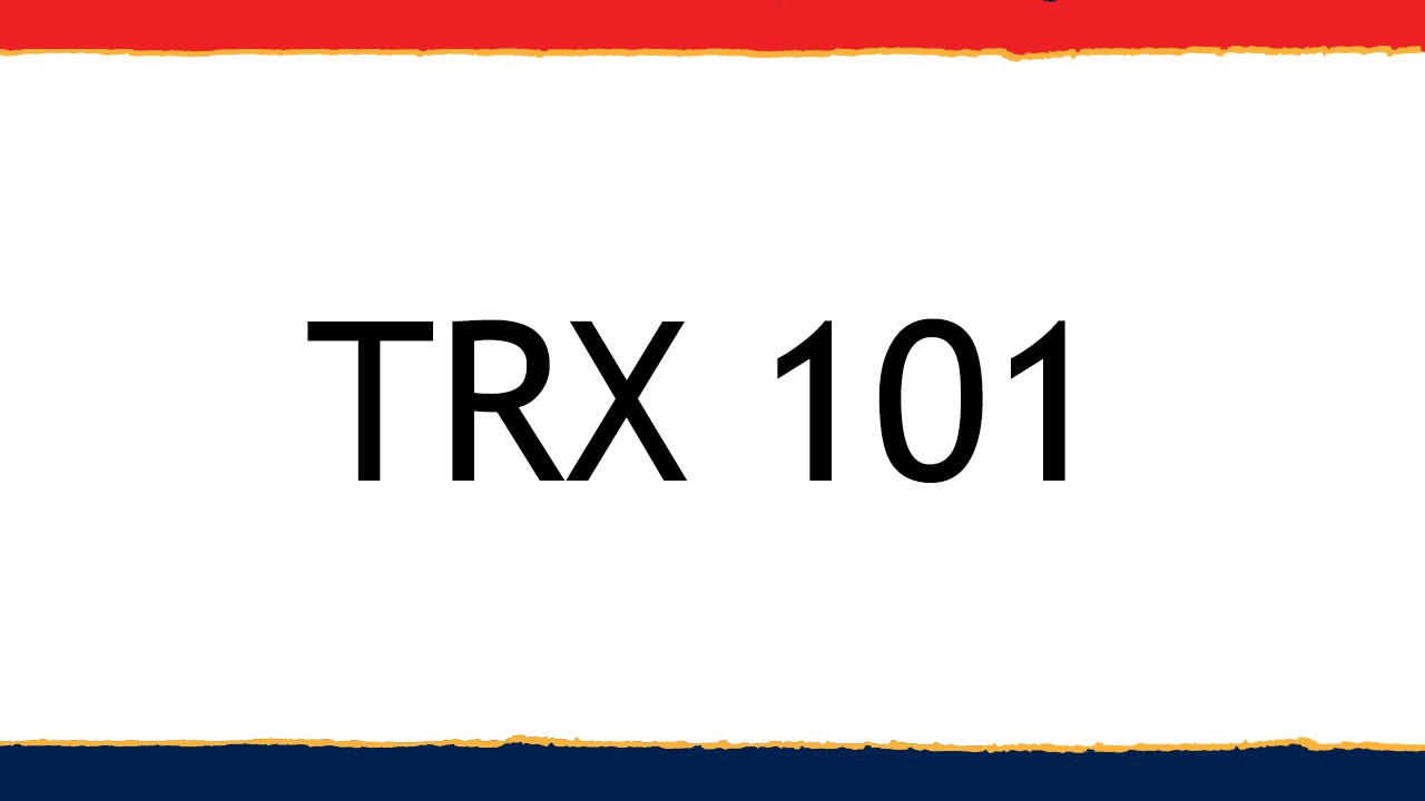 TRX 101 - Willis Knighton Health