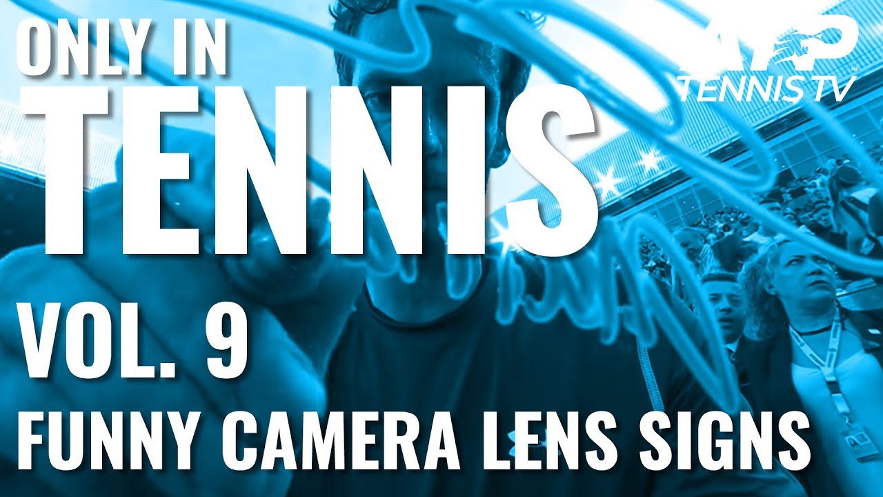 Funny & Creative Camera Lens Signs! ONLY IN TENNIS: Vol. 9