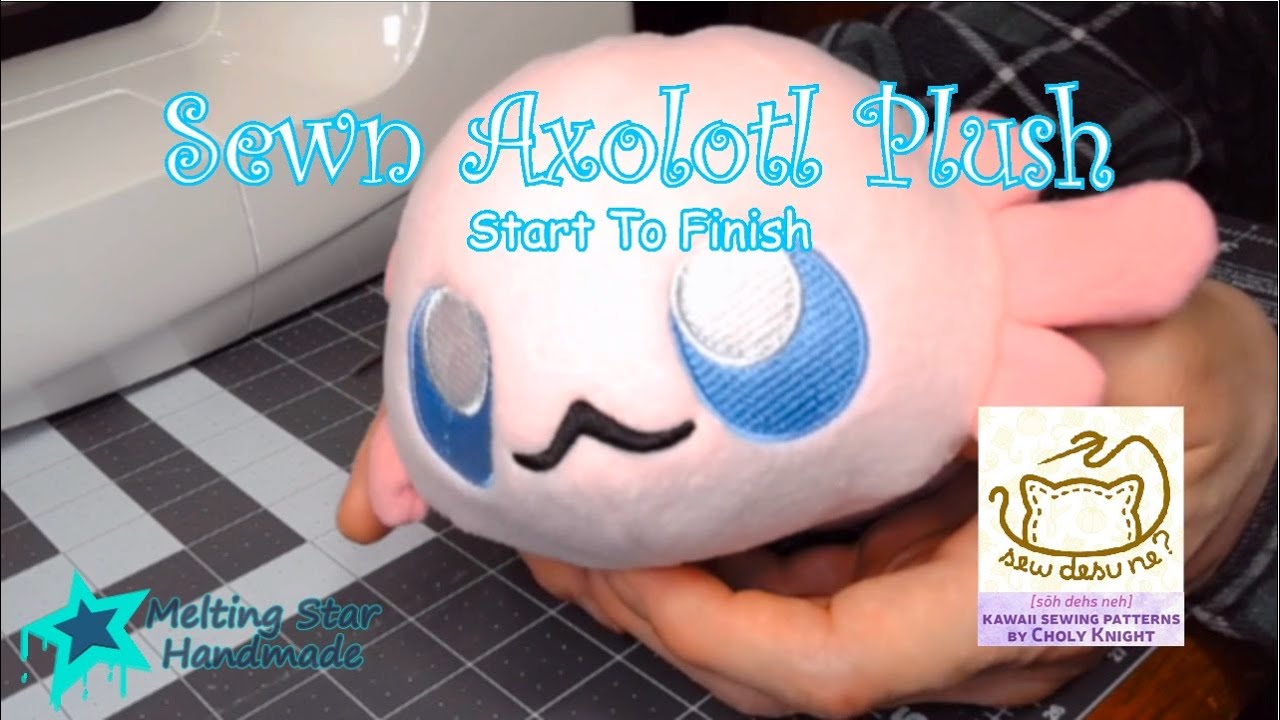 Time-lapse Making a Choly Knight Plush Axolotl from Start to Finish