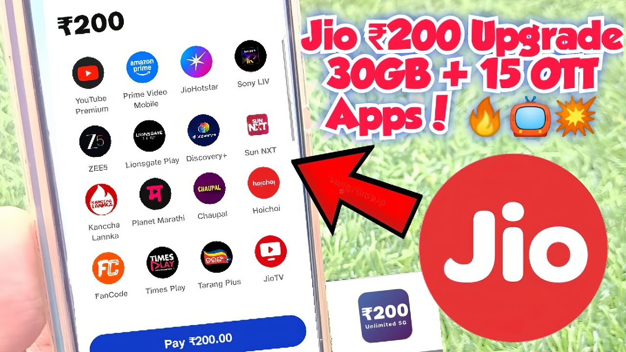𝗝𝗶𝗼 ₹𝟮𝟬𝟬 𝗨𝗽𝗴𝗿𝗮𝗱𝗲 &mdash; 𝟯𝟬𝗚𝗕 + 𝟭𝟱 𝗢𝗧𝗧 𝗔𝗽𝗽𝘀! 🔥📺💥