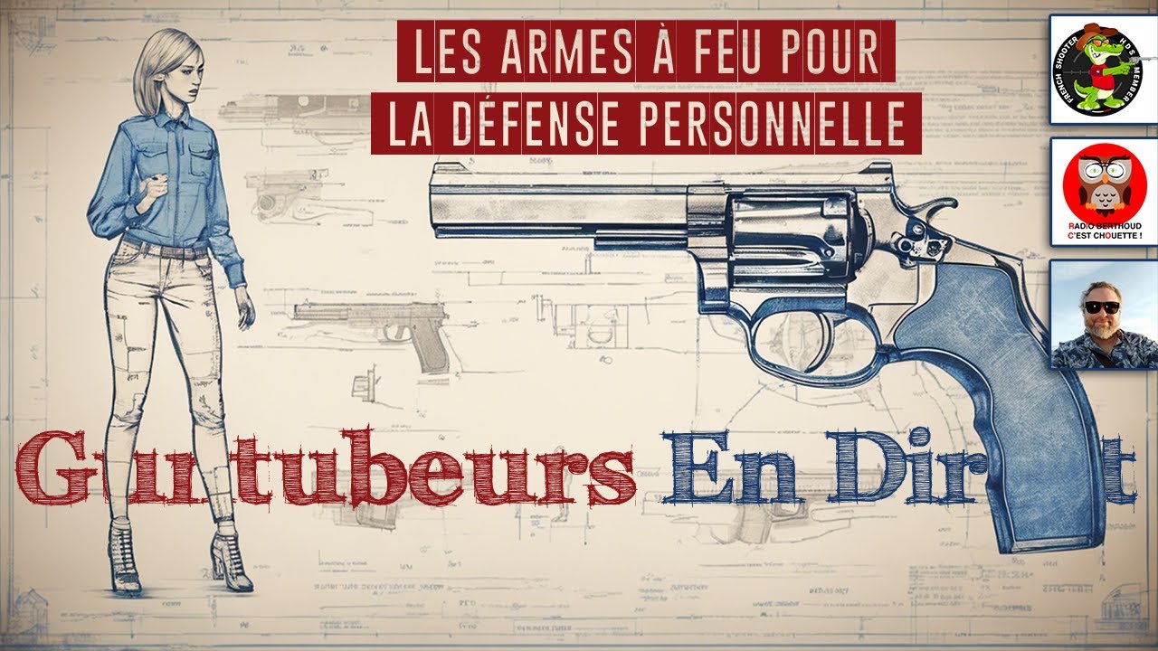 🎙🔫🛡 les armes &agrave; feu pour la d&eacute;fense personnelle, avec French HDS et M. Abidjan (Replay 20 avr 2023)