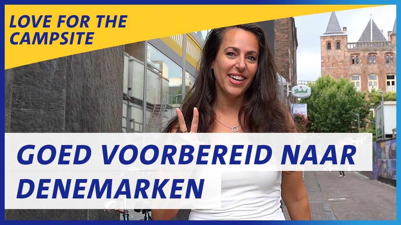 Goed voorbereid naar Denemarken 🇩🇰🥾 | Love for the Campsite