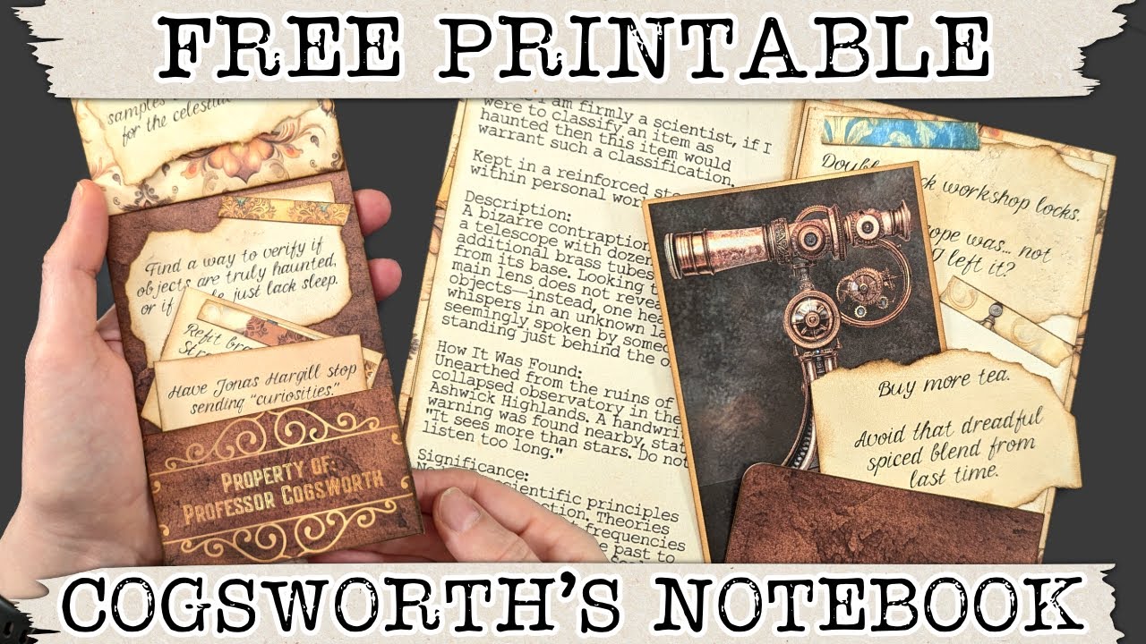 Free Printable Professor Cogsworth's Notebook Junk Journal Kit | Beginner Junk Journal Freebie