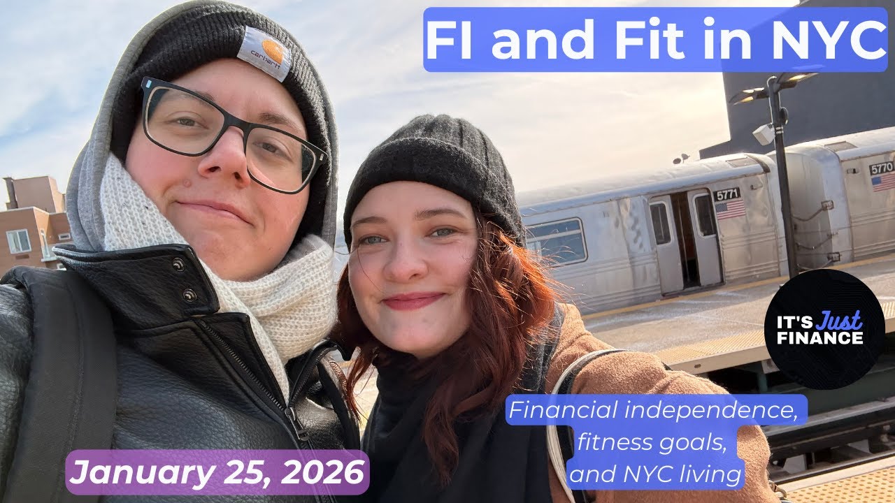 FI and Fit in NYC | January 25, 2026 | Some health changes incoming....