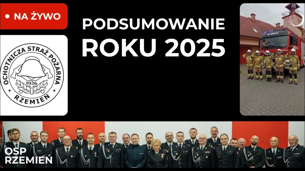 OSP Rzemień - Podsumowanie 2025 r.
