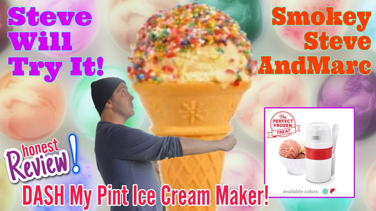 DASH Pint Ice Cream Maker! Steve will Try it!  #icecream #review #testing