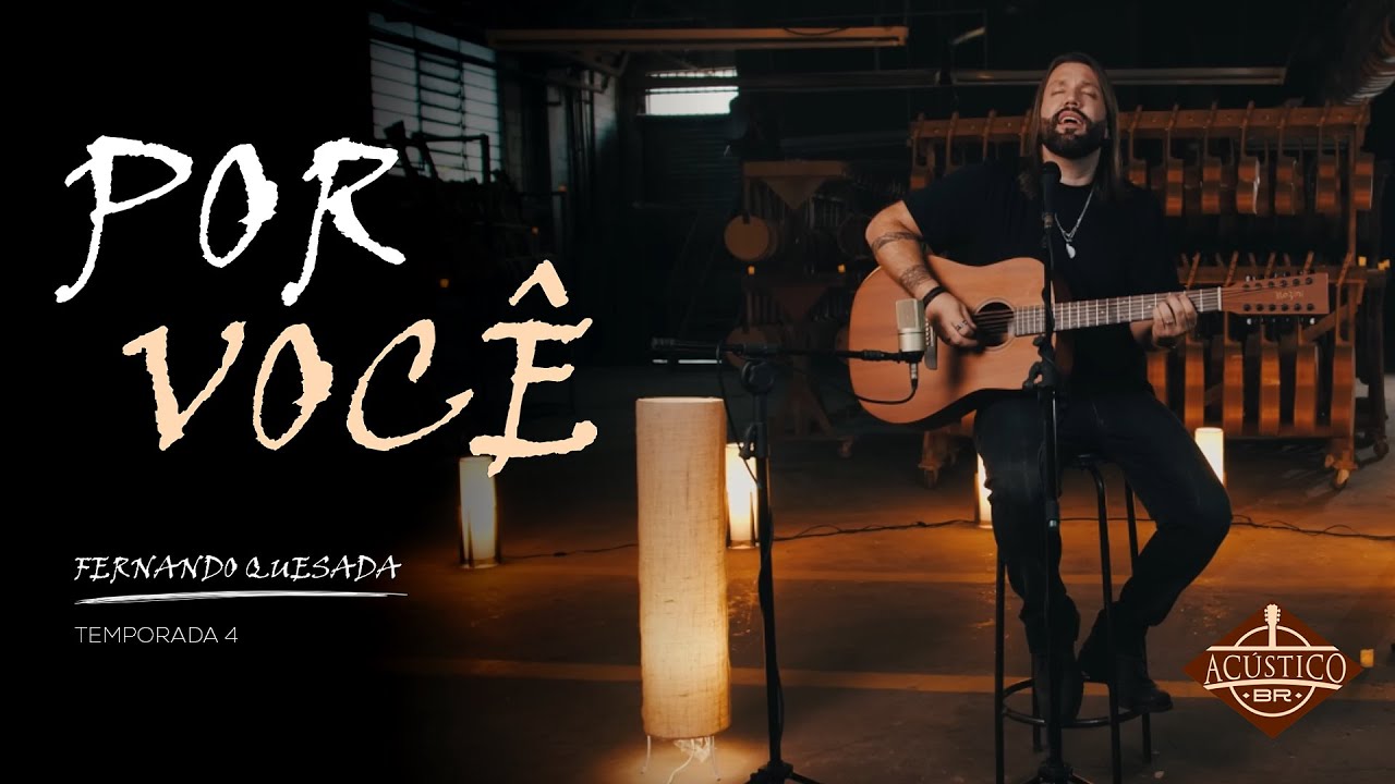 Por Você - Barão Vermelho - (Fernando Quesada - Cover Acústico) Temporada 4 | ACÚSTICO BR 🇧🇷