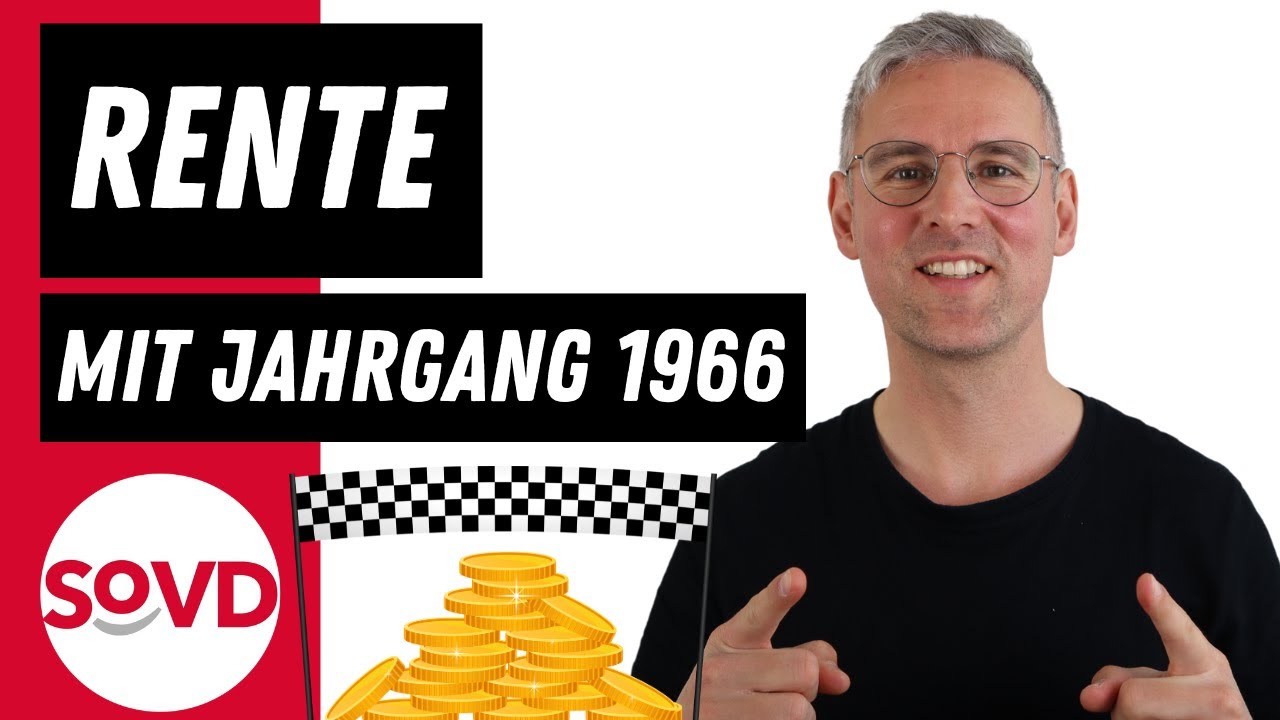 Rente mit Jahrgang 1966: Was ist möglich?