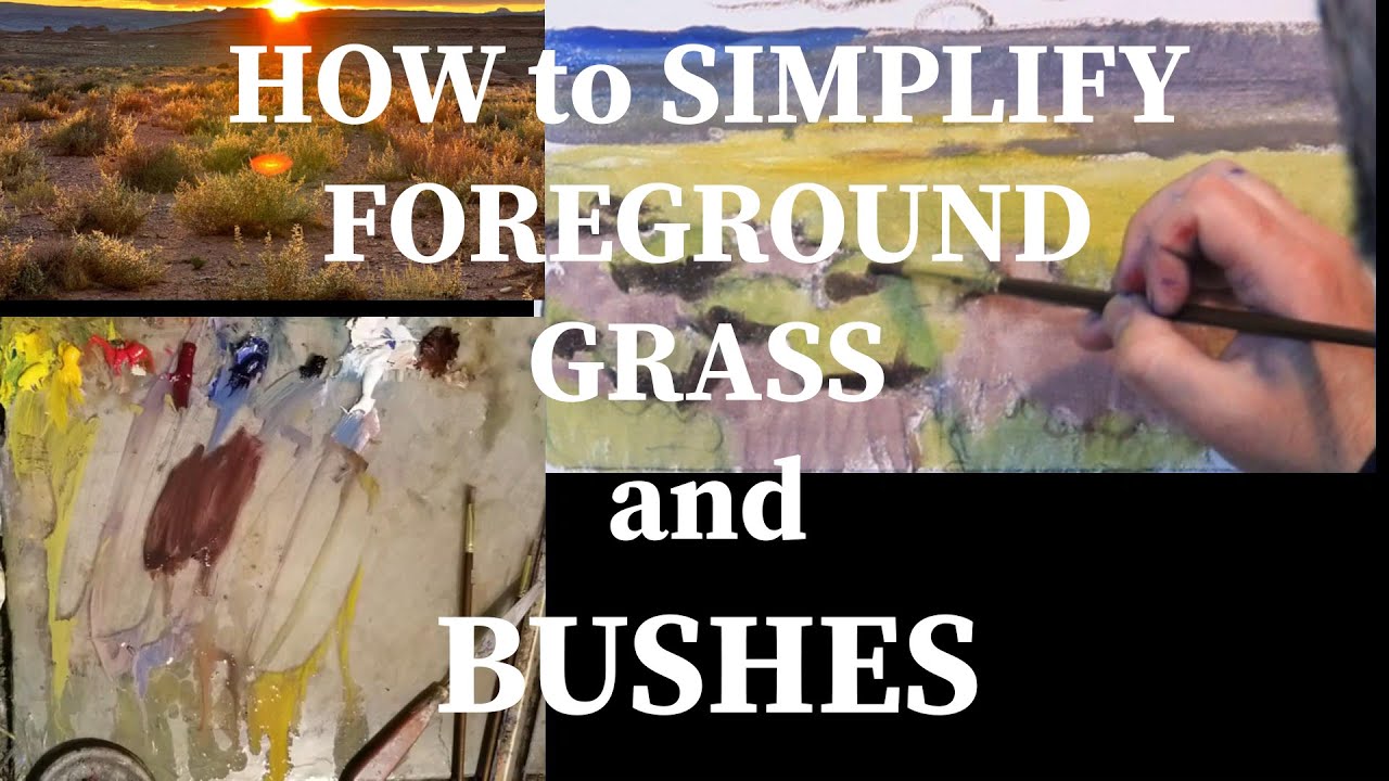 Lesson on Landscape Painting Foreground Bushes and Detail
