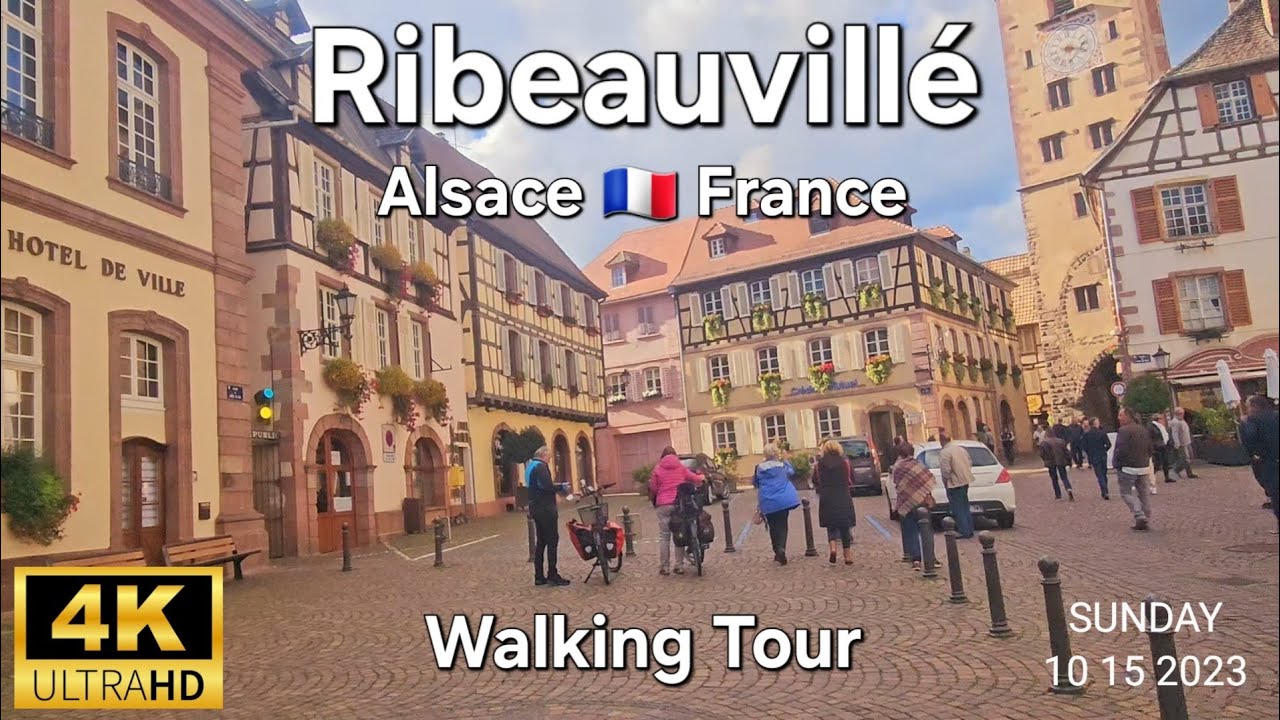 RİBEAUVİLLÉ a Beautiful French Village in Alsace Region