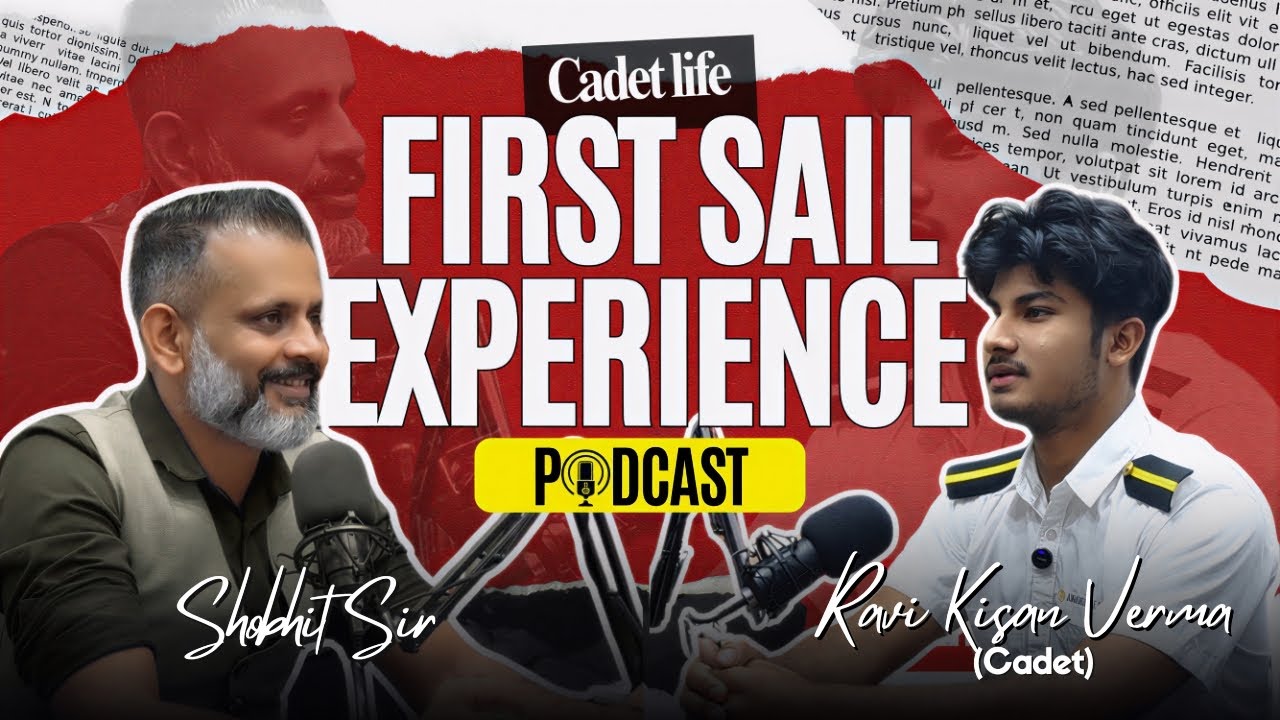 Cadet Banne Ke Baad Ship Pe Kya Hota Hai? First Sail Experience of Ravi Kisan Verma | Merchant navy