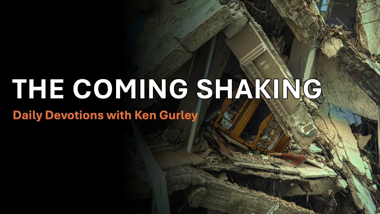 The Coming Shaking