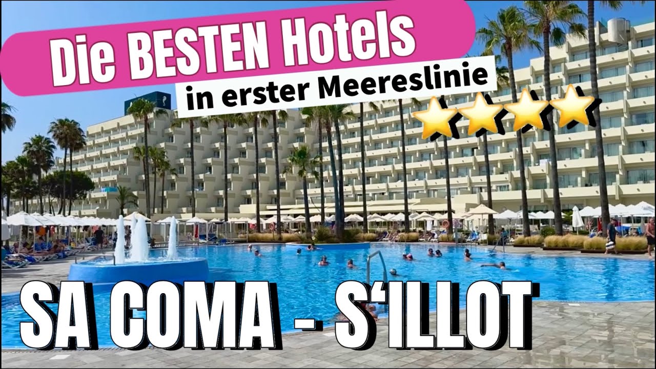 Sa Coma🌴🏖️MALLORCA island NEW 🩷Die BESTEN Hotels in erster Meereslinie Sa Coma-S‘Illot #mallorca 