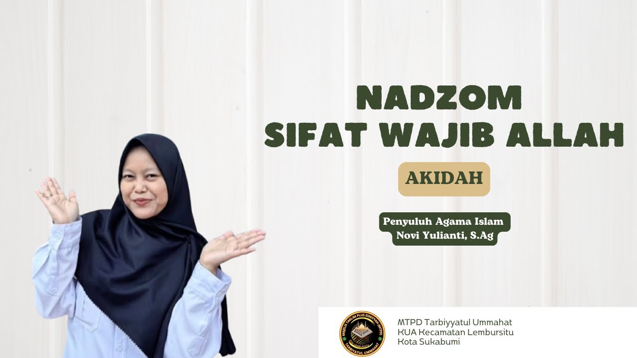 NADZOM SIFAT WAJIB ALLAH || AKIDAH