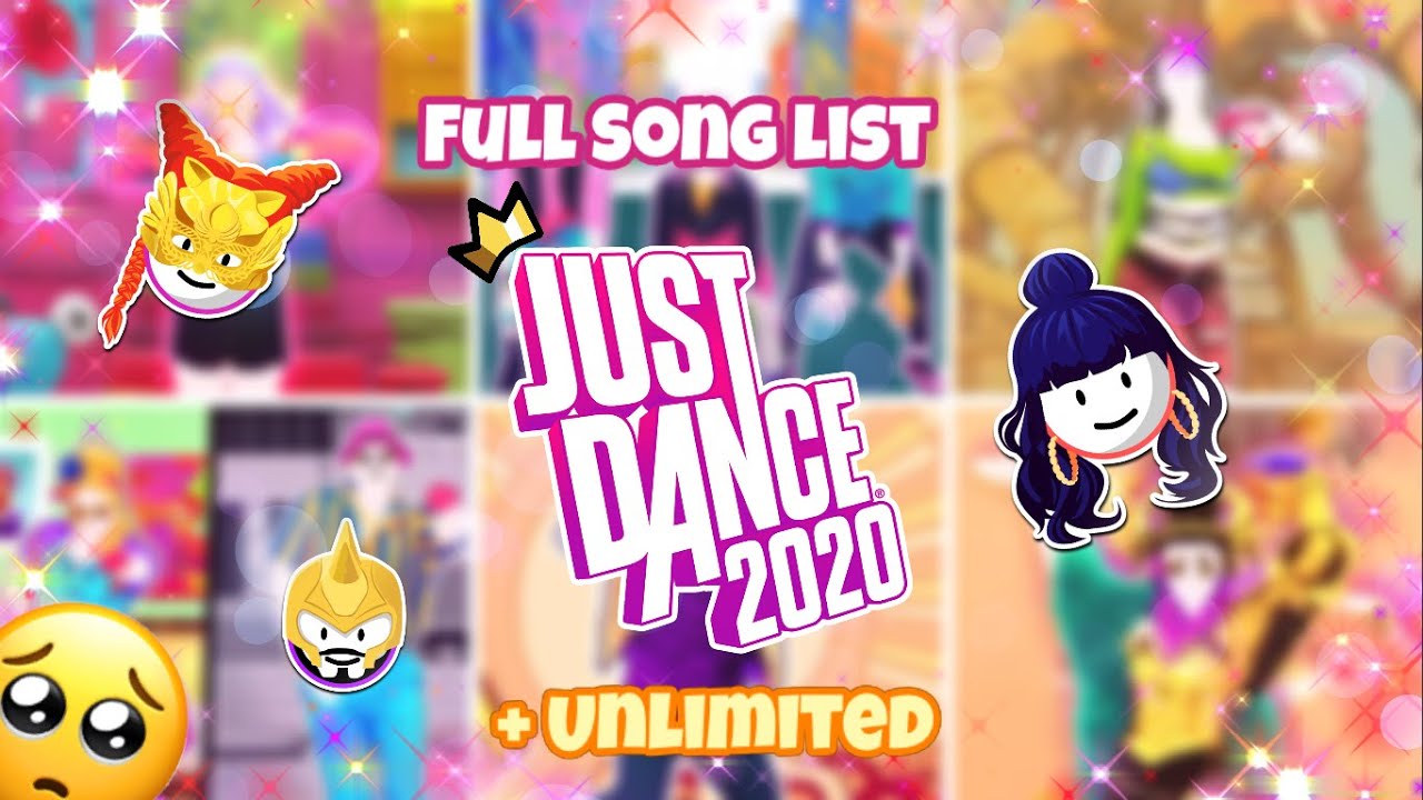 Just dance 2020 💕FULL SONG LIST (+Unlimited)💕 Despedida (un Mes atrasado xd)