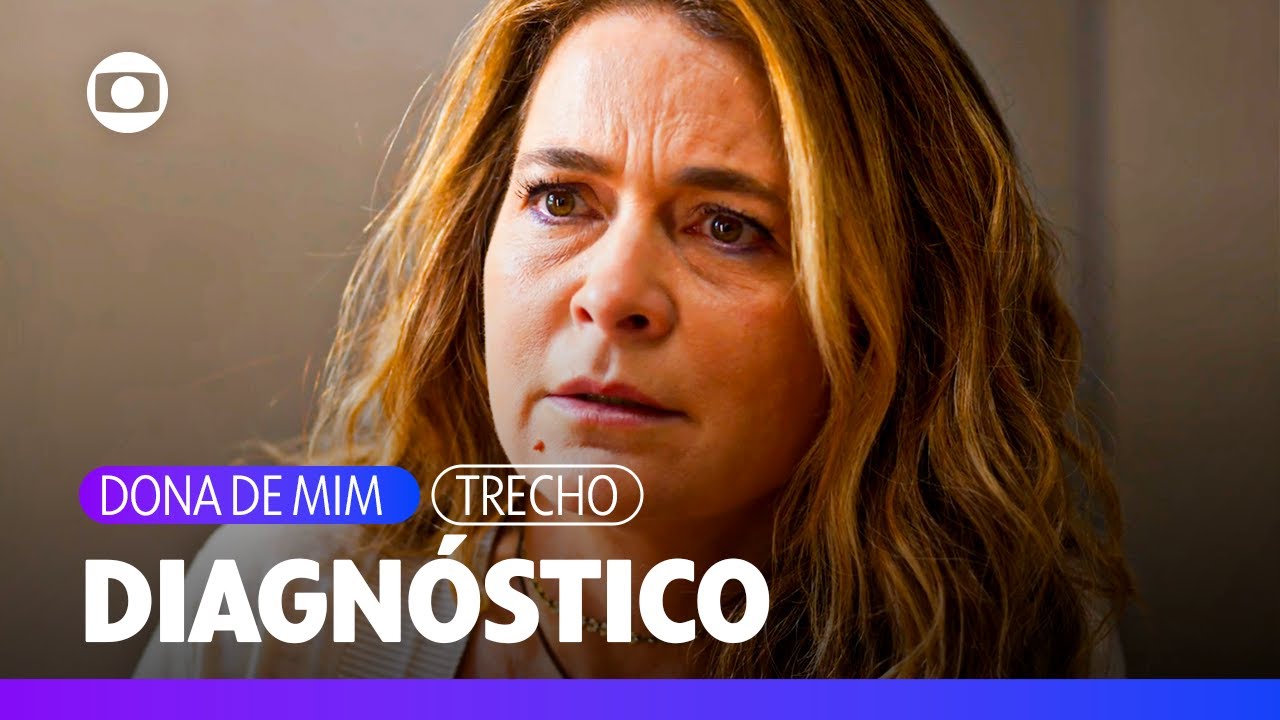Filipa é diagnosticada pelo psiquiatra com transtorno bipolar!  | Dona de Mim | TV Globo